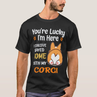 23 I Could Have Stayed Home With Corgi T-Shirt