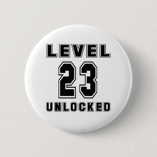 23 Level Unlocked Birthday 2 Inch Round Button