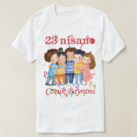 23 Nisan T-Shirt – Çocuk Bayramı Celebration Tee