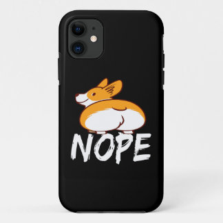 23 Nope Corgi iPhone 11 Case