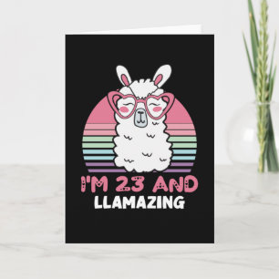 23 Year Old Bday Llamazing 23rd Birthday Llama Card