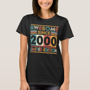 23 Years Old Awesome Since 2000 23rd Birthday Made T-Shirt
