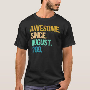 23 Years Old Awesome Since August 1999rd Birthday T-Shirt