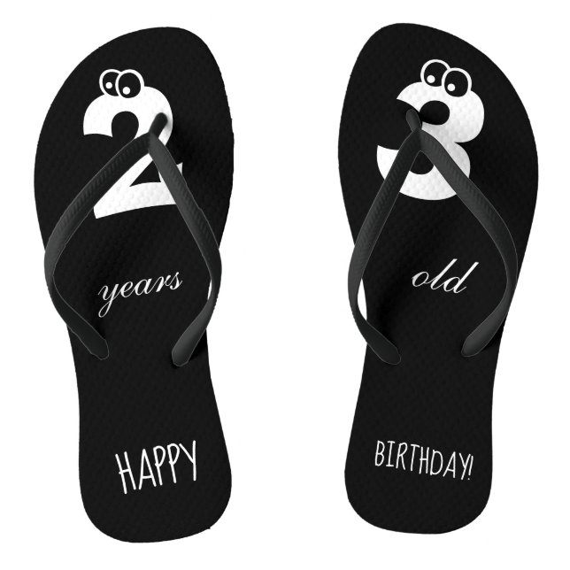 23 years old HAPPY BIRTHDAY Print Cute Black Flip Flops (Footbed)