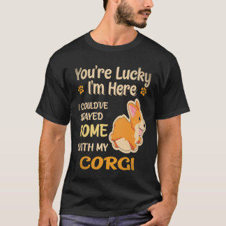 23 You Are Lucky Corgi T-Shirt