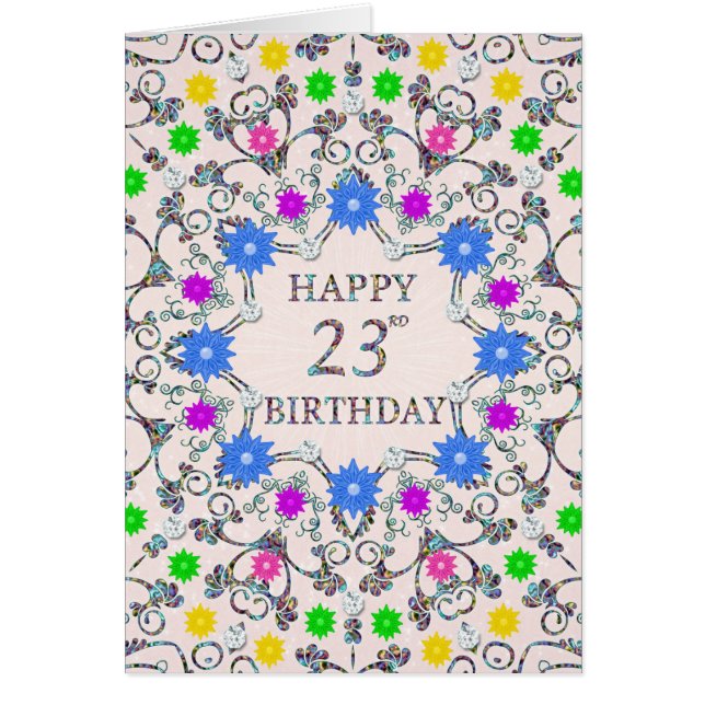 23rd Birthday Abstract Flowers  (Front)