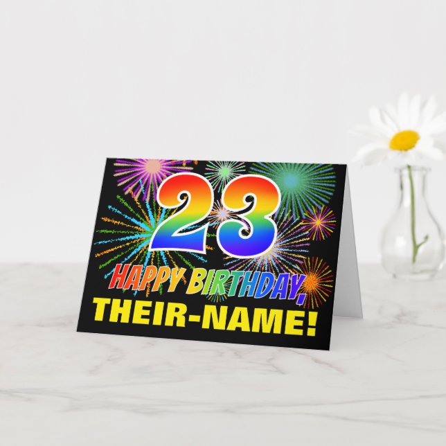 23rd Birthday: Bold, Fun, Fireworks, Rainbow 23 Card (Small Plant)