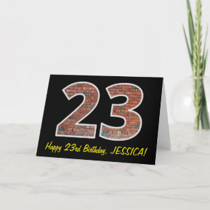23rd Birthday - Brick Wall Pattern "23" w/ Name Card