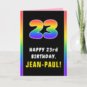 23rd Birthday: Colourful Rainbow # 23, Custom Name Card