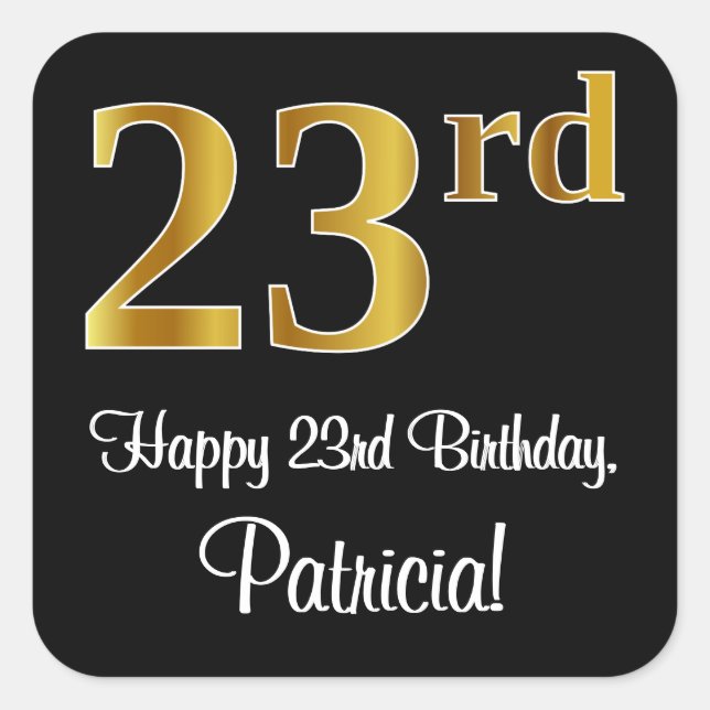 23rd Birthday – Elegant Luxurious Faux Gold Look # Square Sticker (Front)