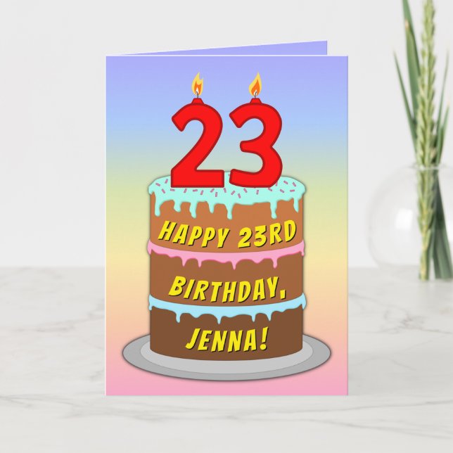 23rd Birthday — Fun Cake & Candles, w/ Custom Name Card (Front)