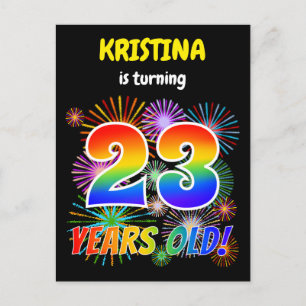 23rd Birthday - Fun Fireworks, Rainbow Look "23" Postcard