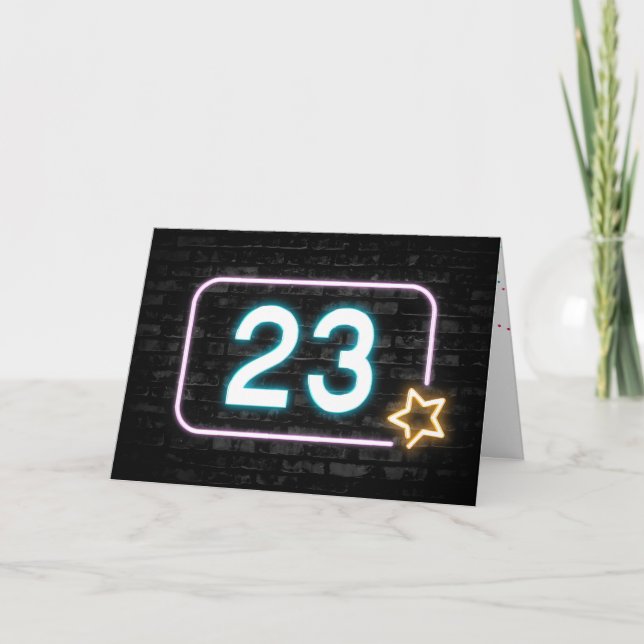 23rd Birthday Neon Sign On Brick Wall Card (Front)