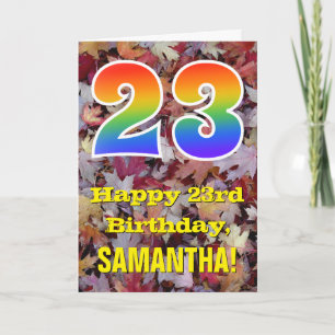 23rd Birthday; Rustic Autumn Leaves; Rainbow "23" Card