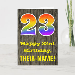 23rd Birthday: Rustic Faux Wood Look, Rainbow "23" Card