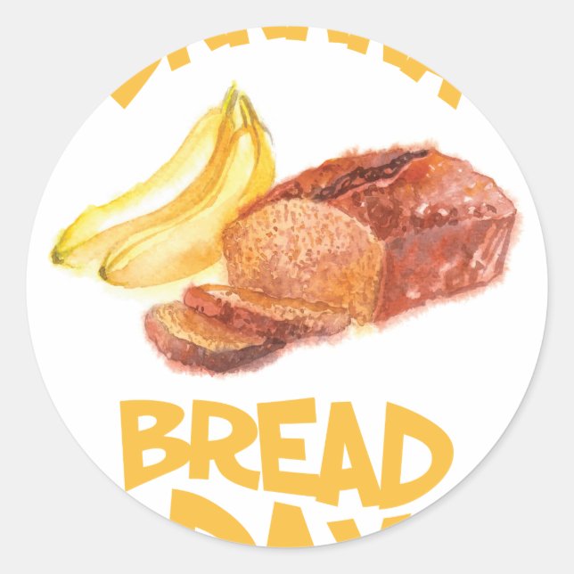 23rd February - Banana Bread Day Classic Round Sticker (Front)