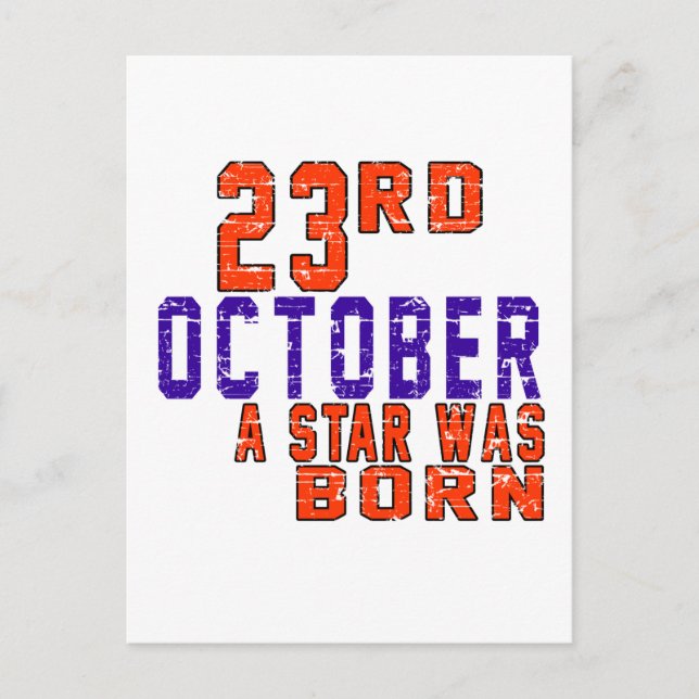 23rd October a star was born Postcard (Front)