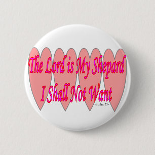 23rd Psalm--Pink Hearts--Gifts 2 Inch Round Button