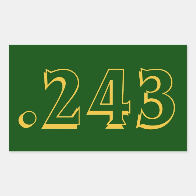 .243 Ammo Sticker (Front)