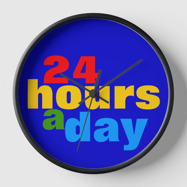 24 Hours A Day Clock (Front)