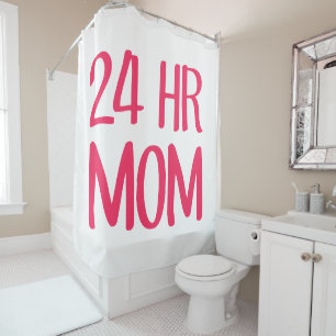 24 hr Mom