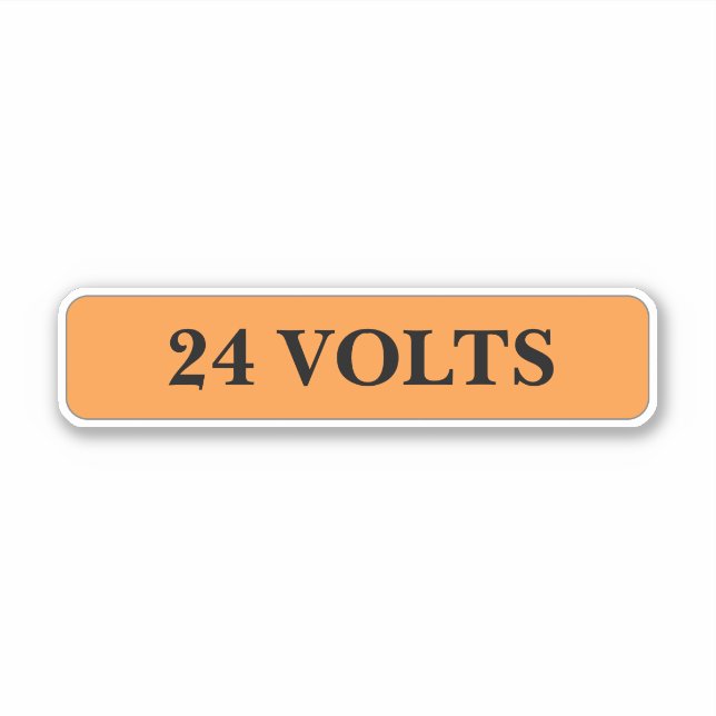 24 Volts Label (Front)