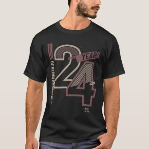 24 Years Of Being Awesome 24th Birthday Gift Ideas T-Shirt