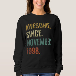 24th Birthday 24 Year Old Awesome Since November 1 Sweatshirt