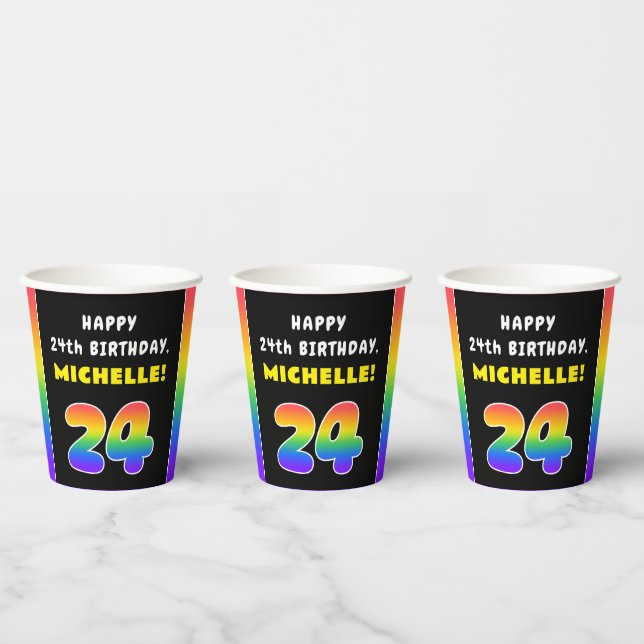 24th Birthday: Colourful Rainbow # 24, Custom Name Paper Cups (Multi)