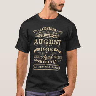24th Birthday  For Legends Born August 1998 24 Yea T-Shirt