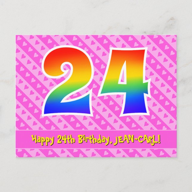 24th Birthday: Pink Stripes & Hearts, Rainbow 24 Postcard (Front)