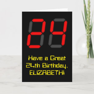 24th Birthday: Red Digital Clock Style "24" + Name Card