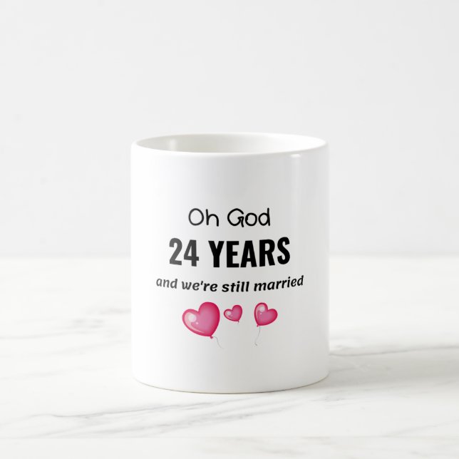 24th Wedding Anniversary Funny Gift for Him or Her Coffee Mug (Center)