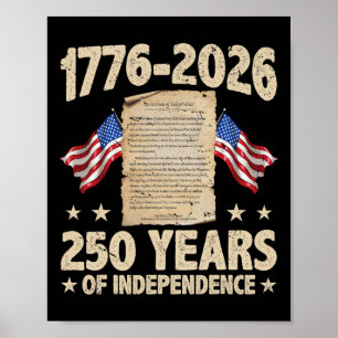 250 American Years Of Independence 1776 2026 Us De Poster