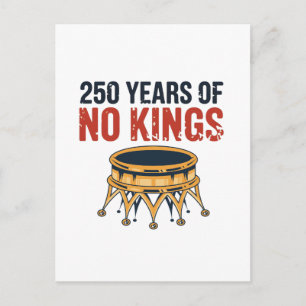 250 Anniversary Of No King July 4th 1776-2026 Holiday Postcard
