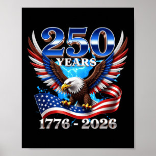 250 Anniversary United States Patriotic _1 Poster