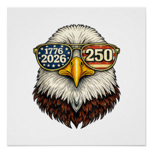 250 Anniversary USA 1776-2026 Patriotic Bald Eagle Poster