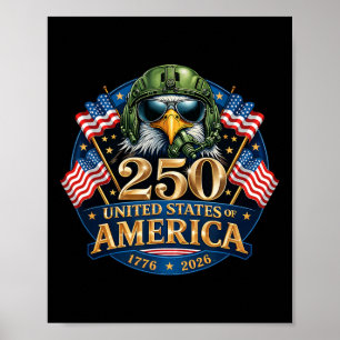 250 Anniversary Usa 1776 2026 Patriotic Eagle 4th Poster