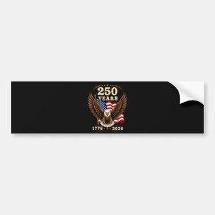 250 Anniversary USA 250 Years 1776-2026 Bumper Sticker
