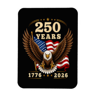 250 Anniversary USA 250 Years 1776-2026 Magnet