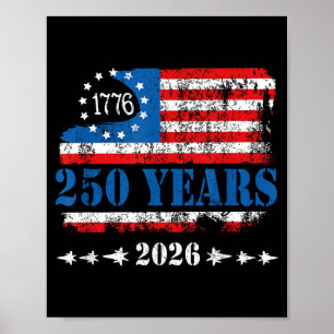 250 Anniversary USA 250th American 250 Years 4th Poster