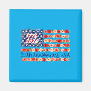 250 Anniversary Usa Floral 250 Years Aamerican 4th Magnet