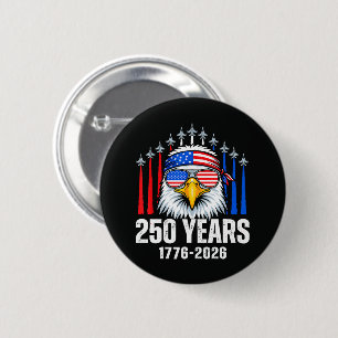250 Anniversary USA Patriotic Eagle 250th 2 Inch Round Button