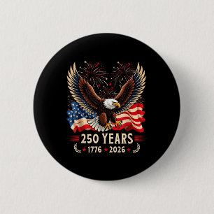 250 Anniversary USA Patriotic Eagle 250th 4th of 2 Inch Round Button