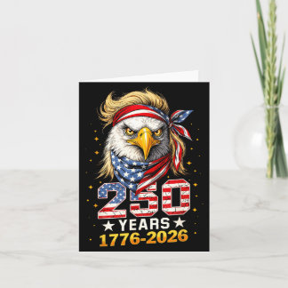 250 Anniversary USA Patriotic Eagle 250th 4th of Card
