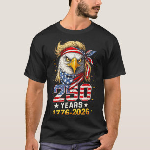 250 Anniversary USA Patriotic Eagle 250th 4th of T-Shirt