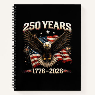 250 Anniversary USA Patriotic Eagle 250th Independ Notebook