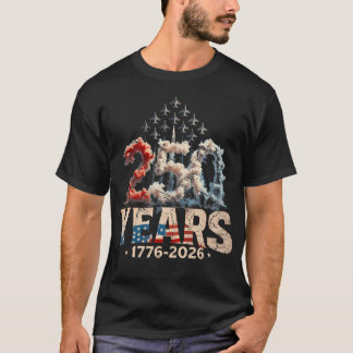 250 Anniversary Usa Patriotic July 4Th American T-Shirt