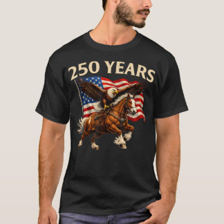 250 Anniversary Usa Western Horse Eagle 250Th 4Th T-Shirt