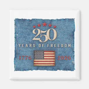250 Ans de Liberté - Aimant